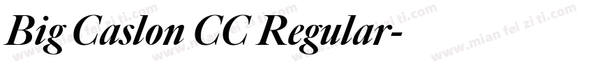 Big Caslon CC Regular字体转换